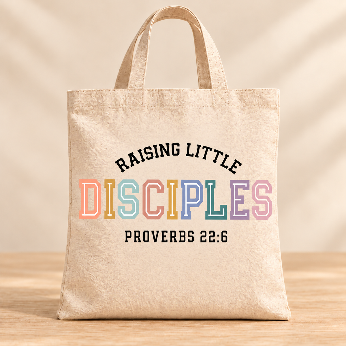 Raising Little Disciples — Beige Canvas Tote Bag