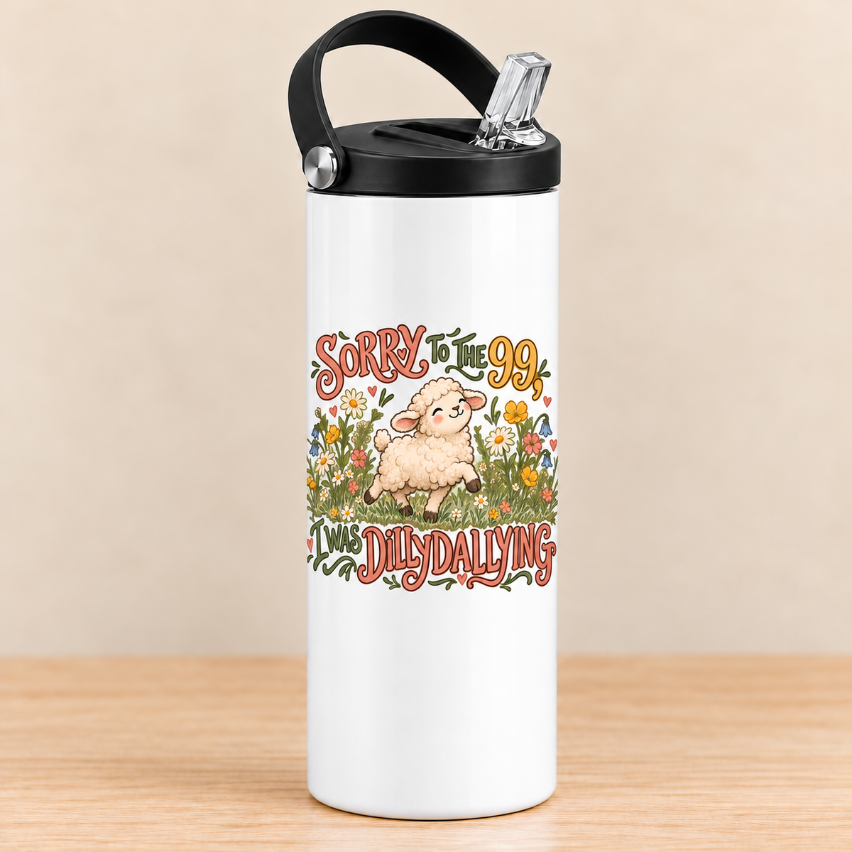 Sorry to the 99, I Was Dilly Dallying — 20 oz Sports Bottle