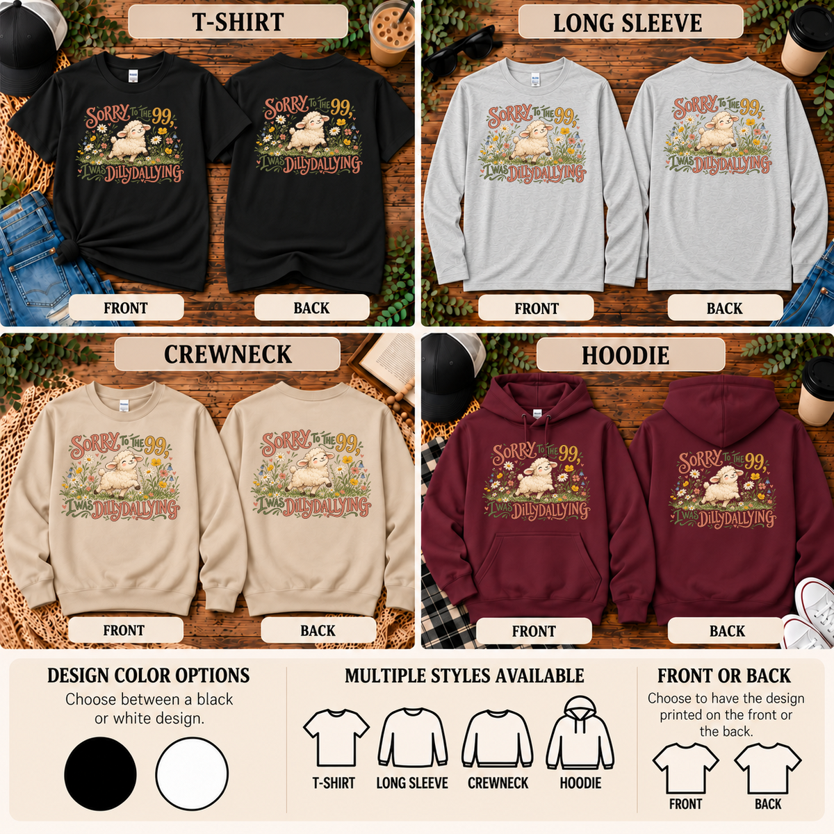 Sorry to the 99 I Was Dillydallying Shirt | Funny Christian Lost Sheep Apparel