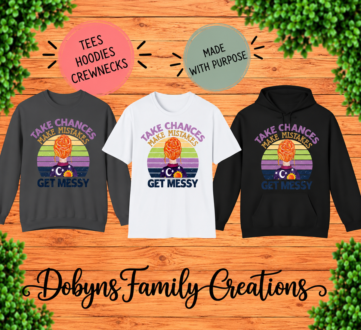 Take Chances Make Mistakes Get Messy | Retro Teacher Shirt, Crewneck & Hoodie