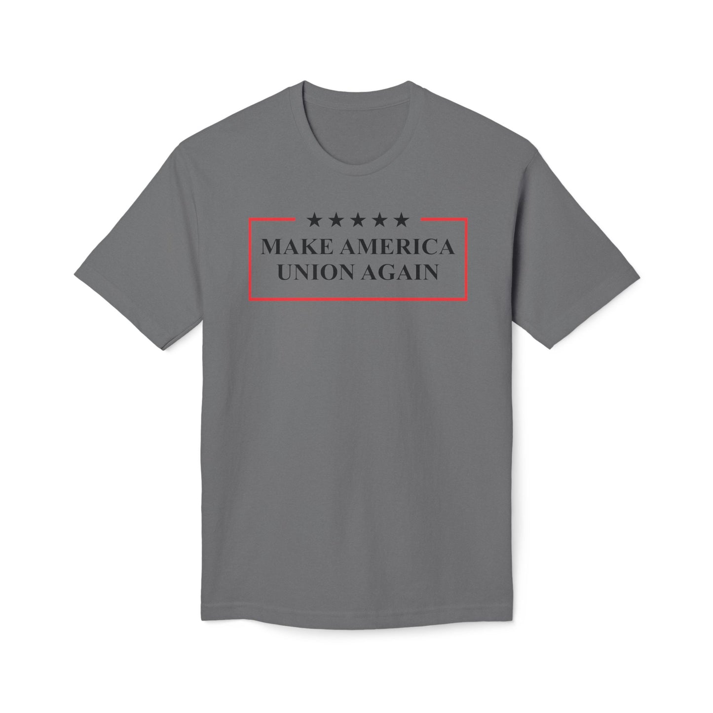 Make America Union Again Union Made Tee Shirt