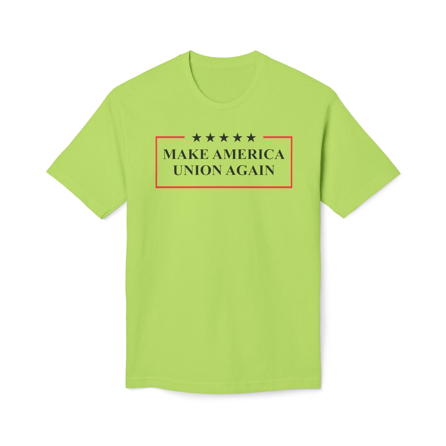 Make America Union Again Union Made Tee Shirt