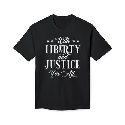 Liberty And Justice For All Cotton Tee Shirt