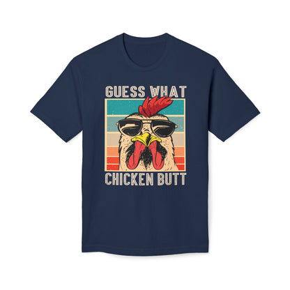 Guest What - Chicken Butt Cotton Tee Shirt