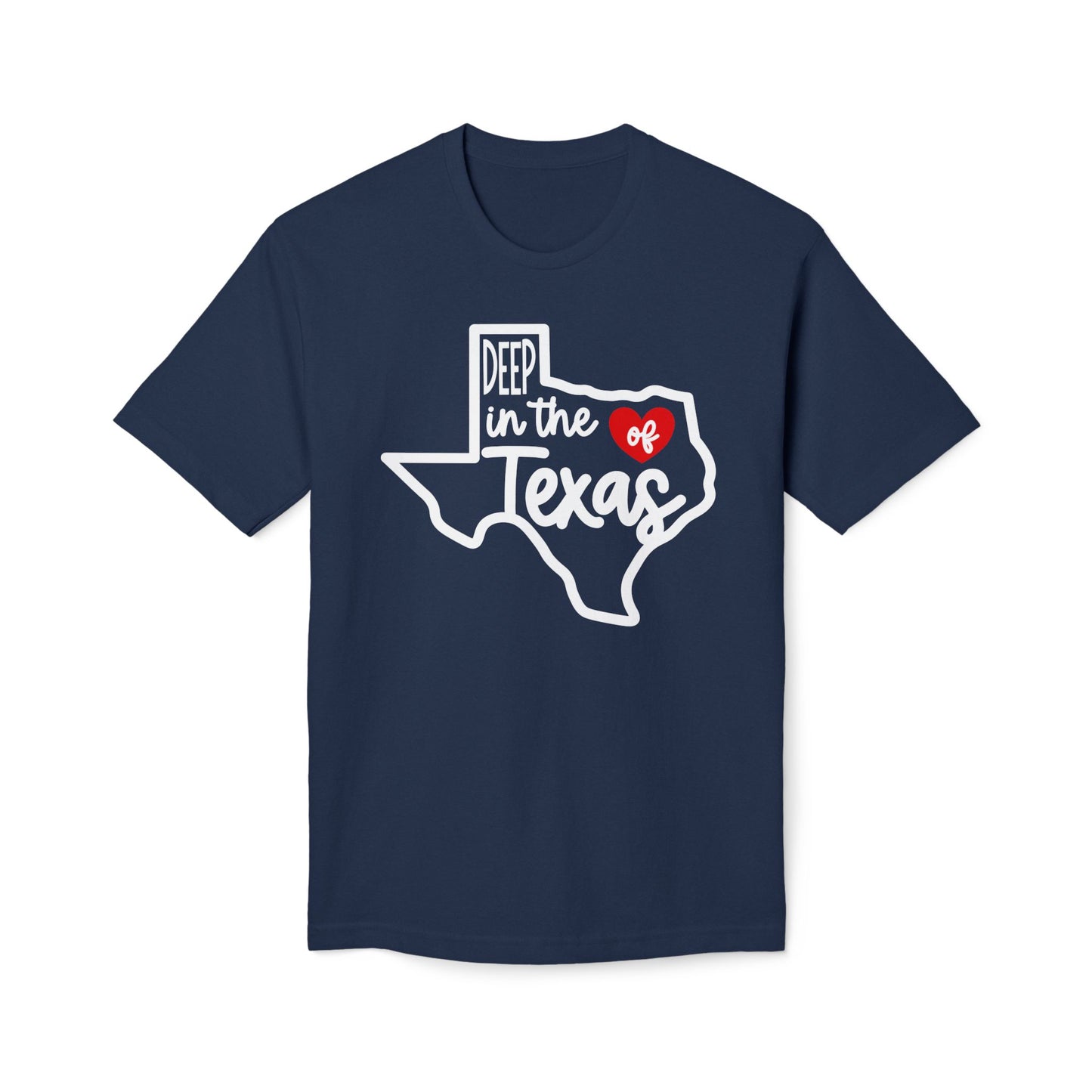 Deep in the Heart of Texas Cotton Tee Shirt