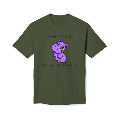 Don't Be A Hippo-Twatamus Cotton Tee Shirt
