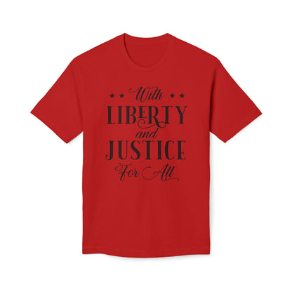 Liberty And Justice For All Cotton Tee Shirt