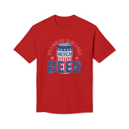 Bad Day To Be A Beer Cotton Tee Shirt