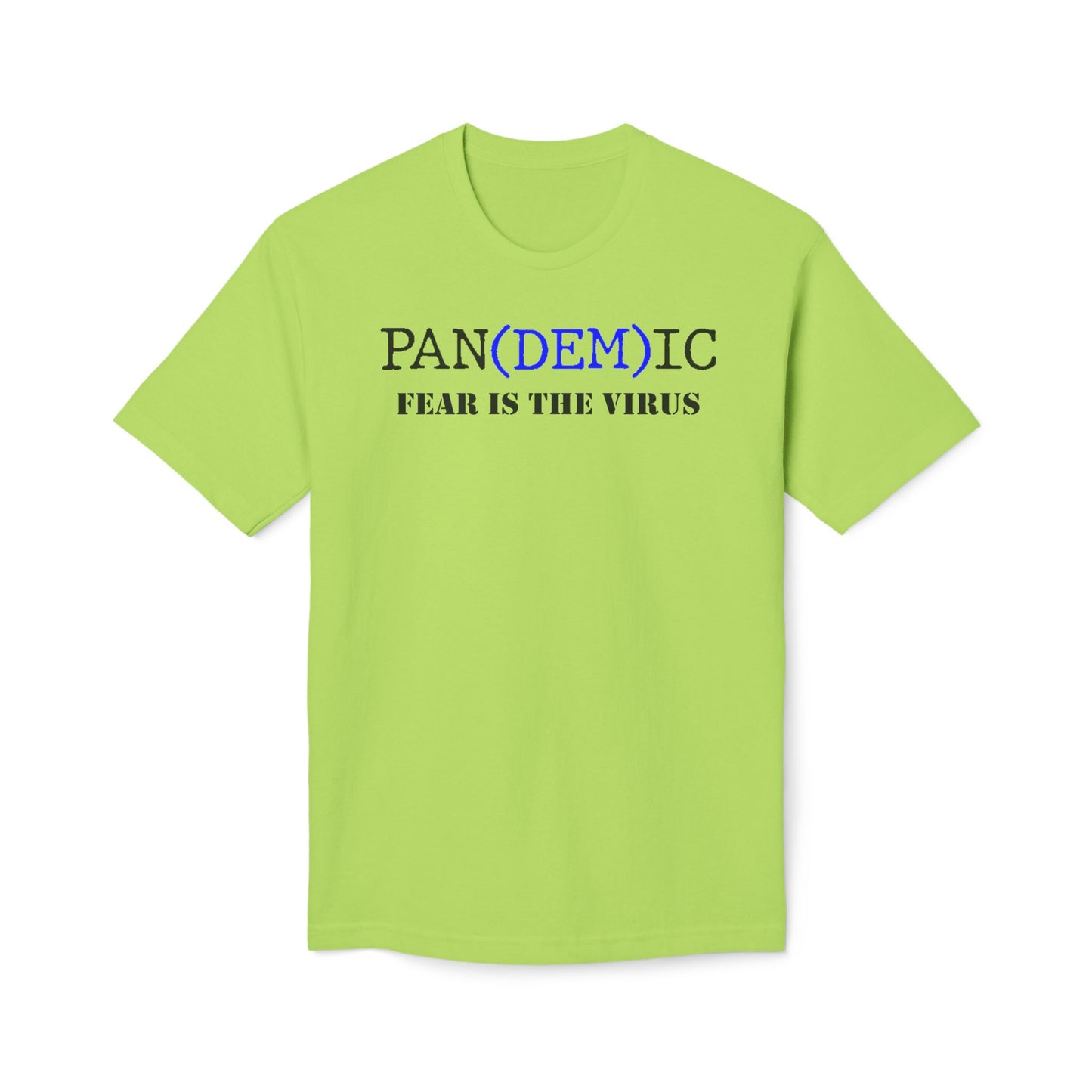 PAN(DEM)IC Cotton Tee Shirt
