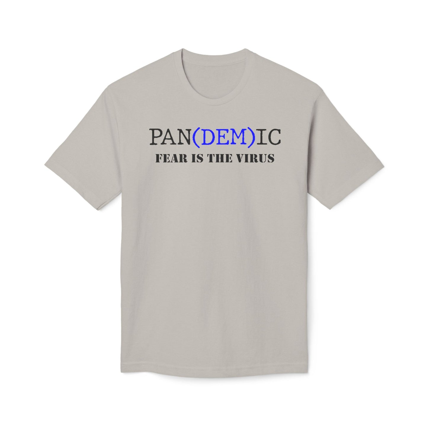 PAN(DEM)IC Cotton Tee Shirt