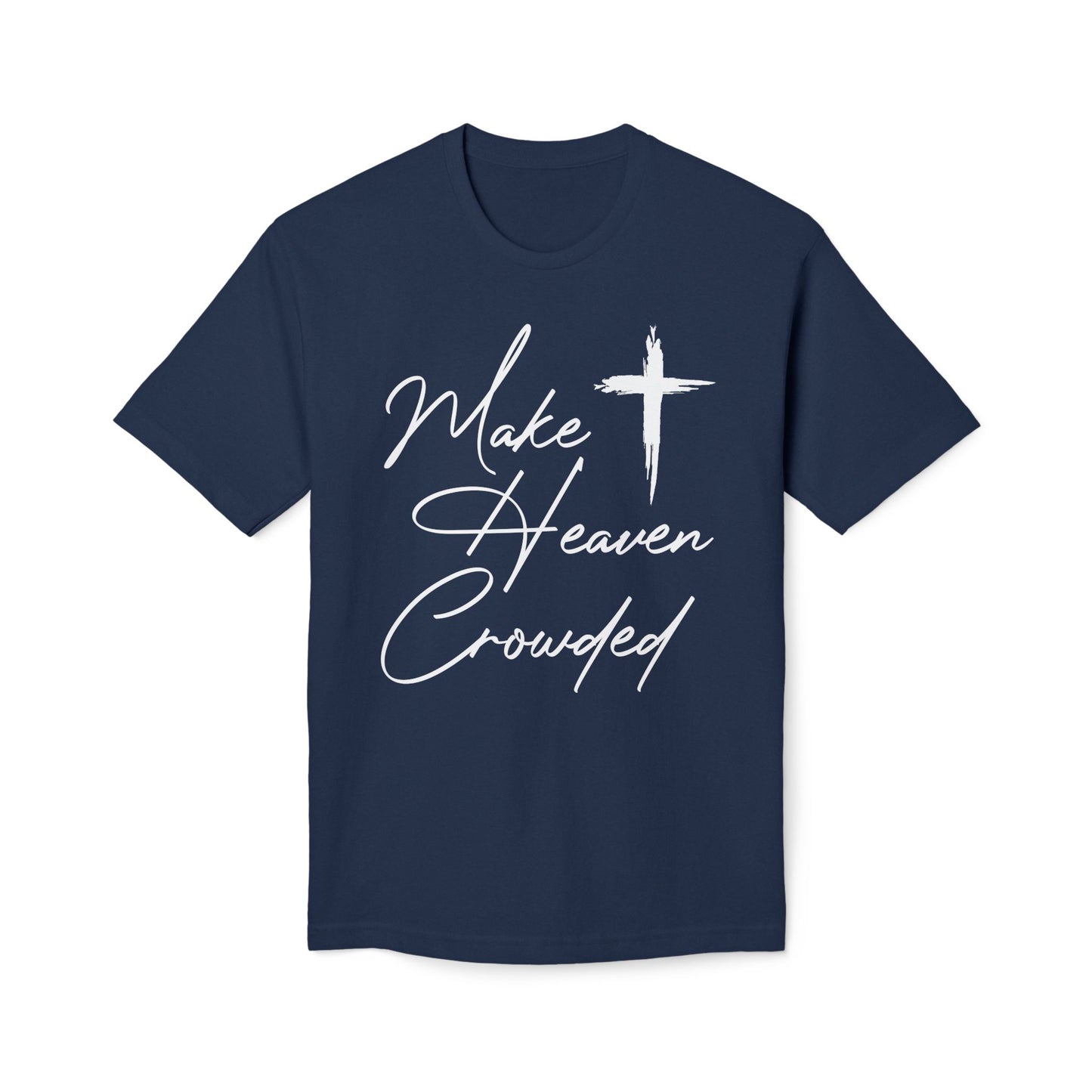 Make Heaven Crowded Cotton Tee Shirt