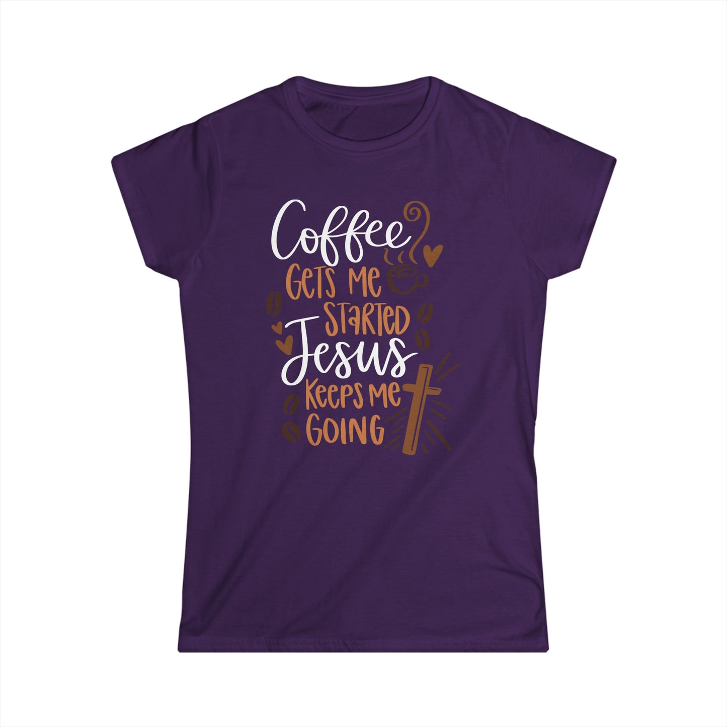 Coffee Gets Me Started Jesus Keeps Me Going Cotton Tee Shirt