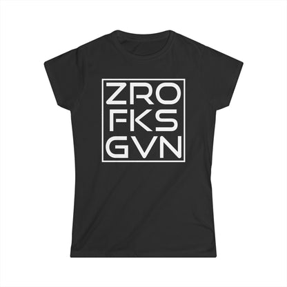 Zero Fucks Given Cotton Tee Shirt