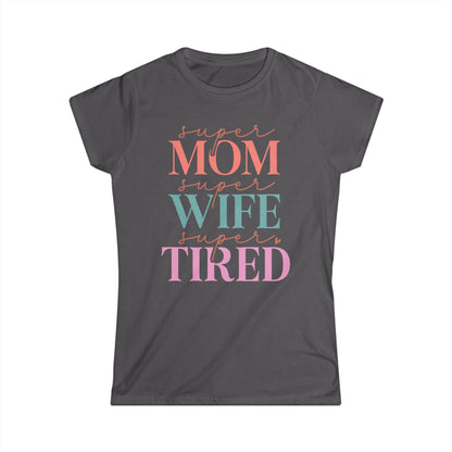 Super Mom Cotton Tee Shirt