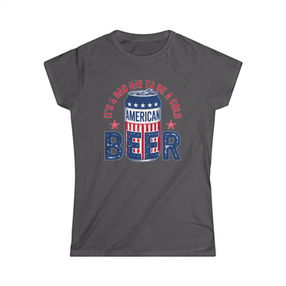 Bad Day To Be A Beer Cotton Tee Shirt