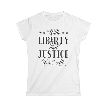 Liberty And Justice For All Cotton Tee Shirt