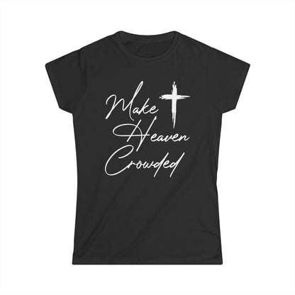 Make Heaven Crowded Cotton Tee Shirt