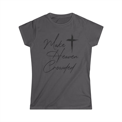 Make Heaven Crowded Cotton Tee Shirt