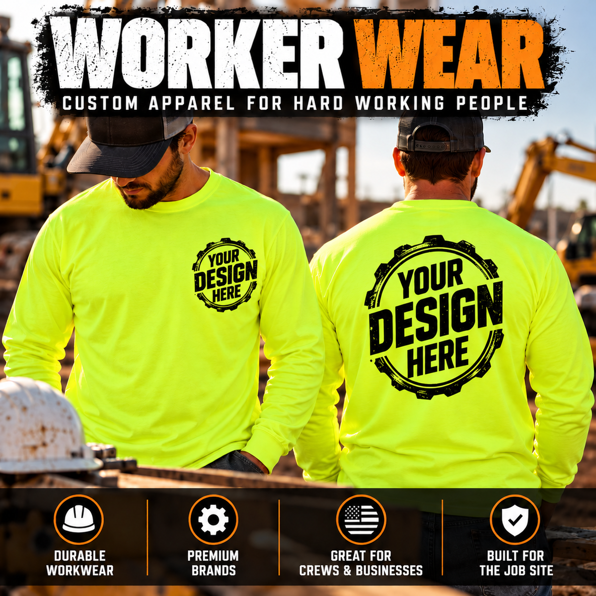 Custom Worker Wear – Upload Your Own Logo or Design